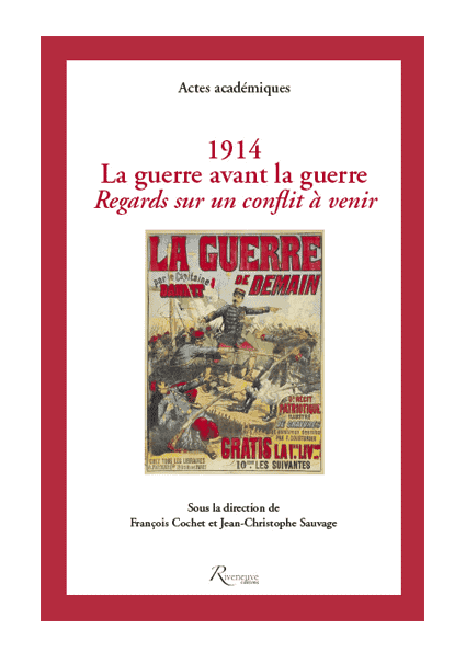 1914 La guerre avant la guerre