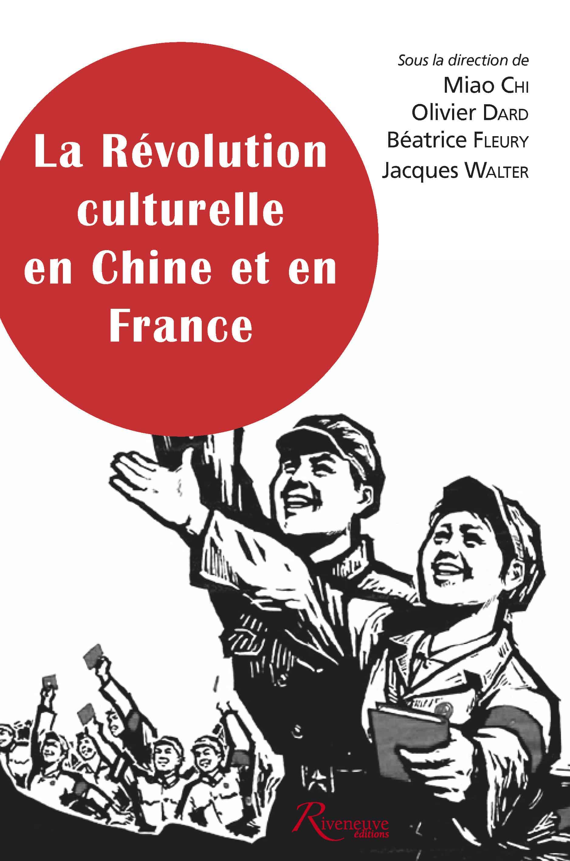 La révolution culturelle en Chine et en France La révolution culturelle en Chine et en France