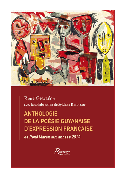 Anthologie de la poésie guyannaise d'expression française
