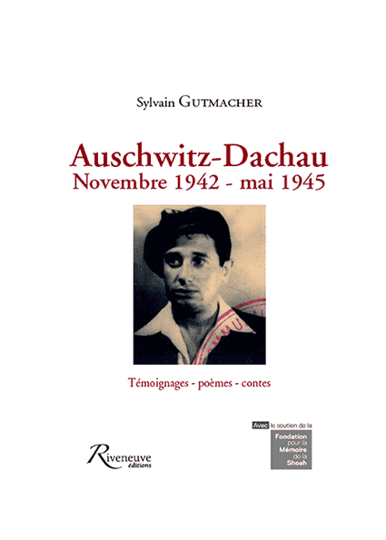 Auschwitz-Dachau - nov. 1942 - mai 1945