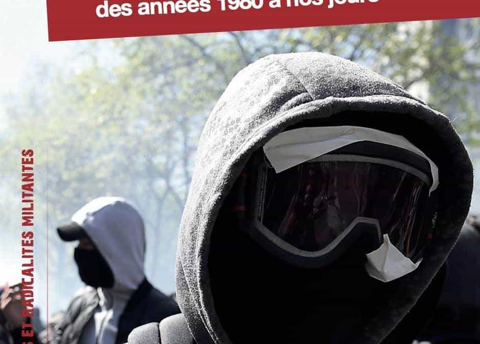 La violence des marges politiques en France des années 1980 à nos jours