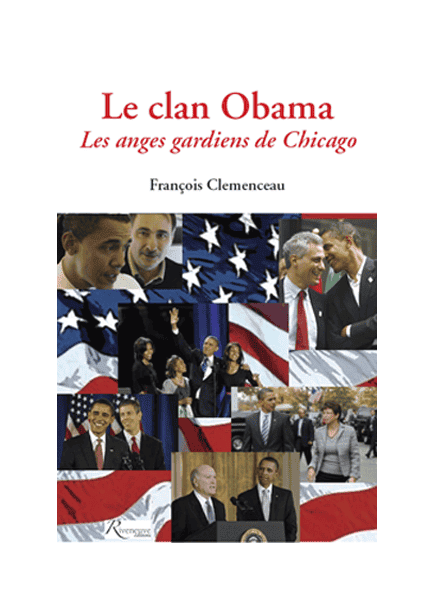 Le Clan Obama. Les anges gardiens de Chicago