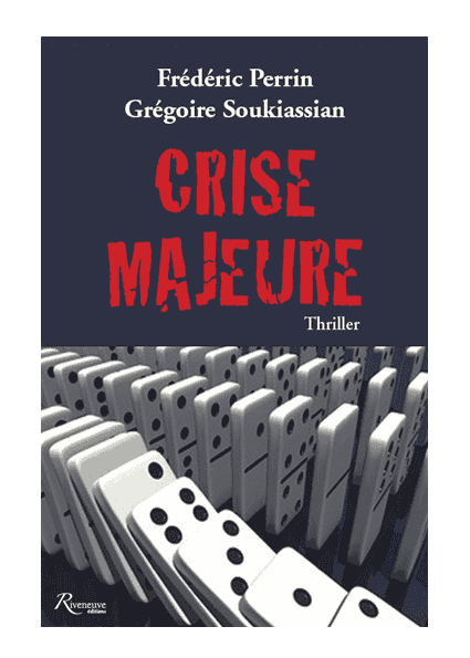 Crise Majeure Crise Majeure