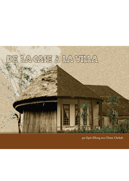 De la case à la villa