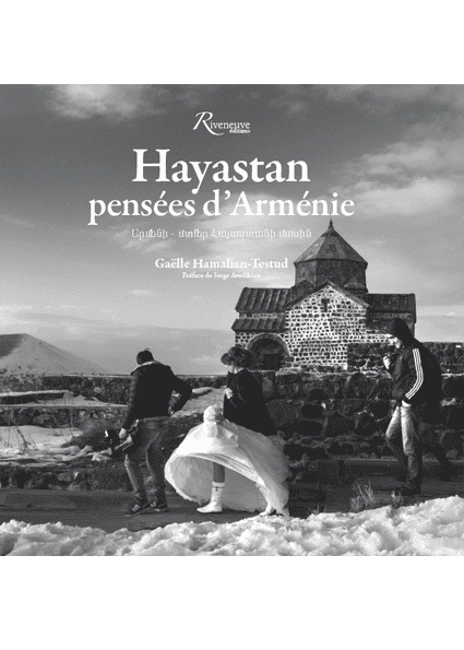 Hayastan. Pensées d’Arménie