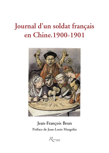 Journal d’un soldat Français en Chine 1900-1901