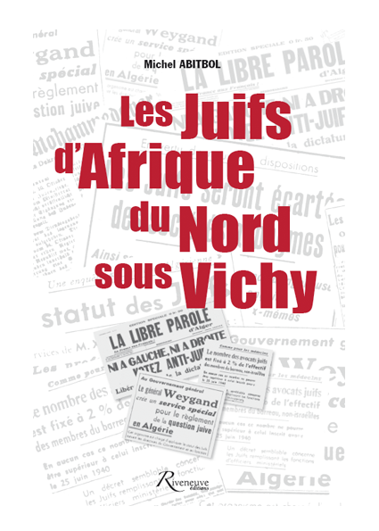 Les juifs d’Afrique du Nord sous Vichy
