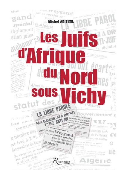 Les juifs d'Afrique du Nord sous Vichy