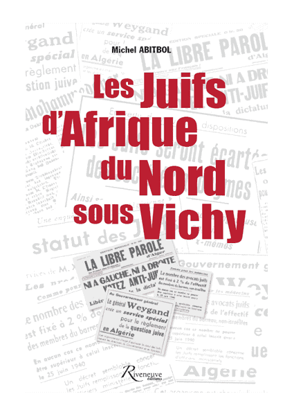 Les juifs d’Afrique du Nord sous Vichy