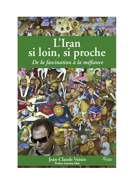 L’Iran si loin si proche