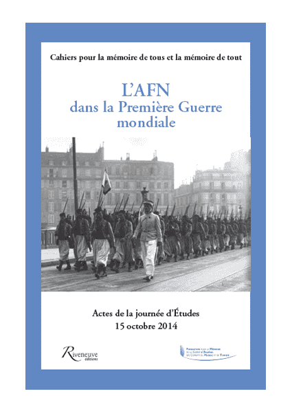 L'AFN dans la Première Guerre mondiale