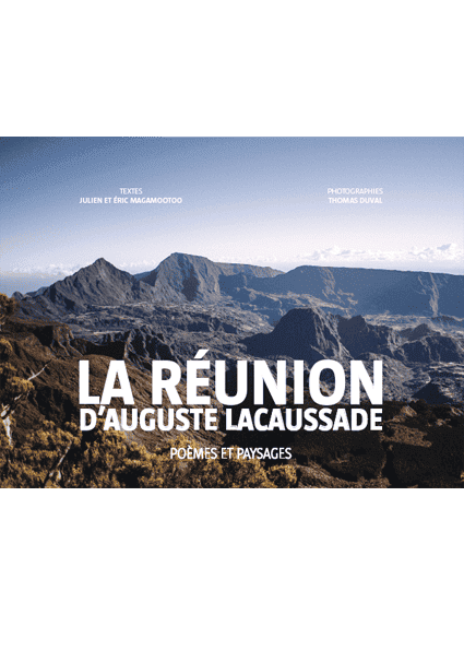 La Réunion d'Auguste Lacaussade