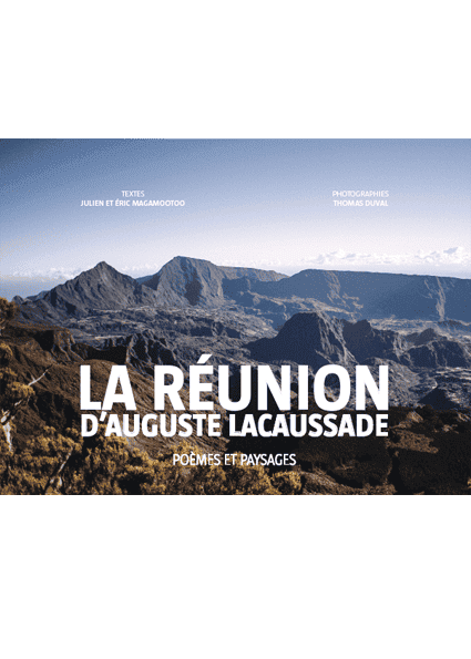 La Réunion d’Auguste Lacaussade