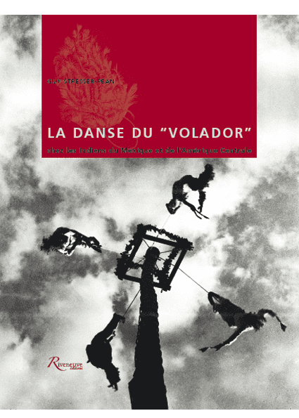 La danse du Volador