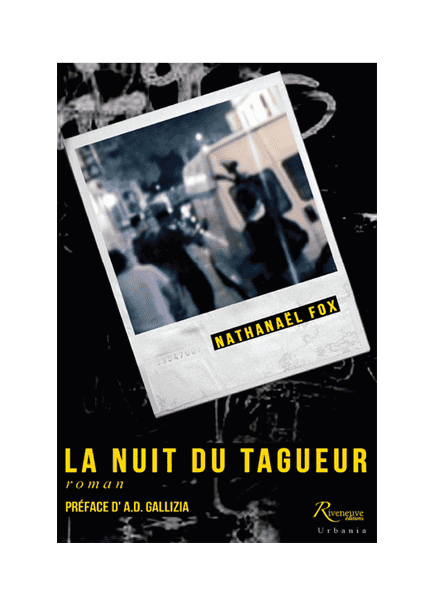 La nuit du Tagueur