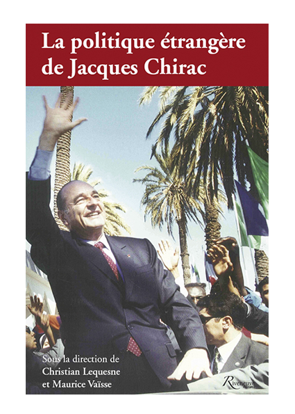 La politique étrangère de Jacques Chirac