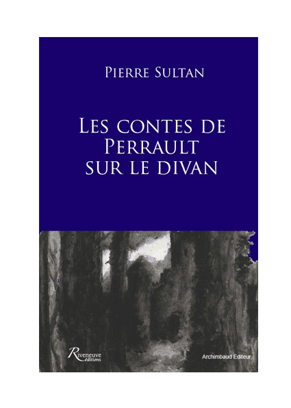 Les contes de Perrault sur le divan