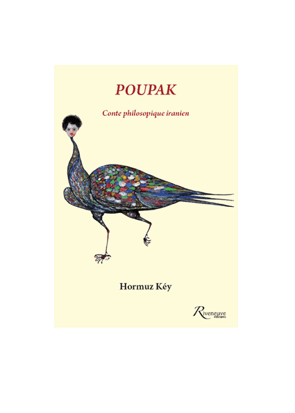 POUPAK - conte philosophique iranien