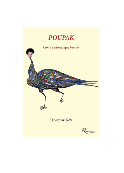 POUPAK – conte philosophique iranien