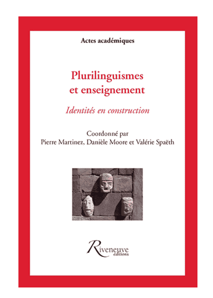 Plurilinguismes et enseignement – Identités en construction