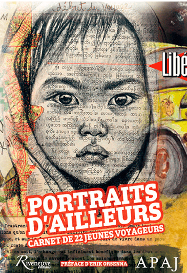 Portraits d’ailleurs – Carnet de 22 jeunes voyageurs