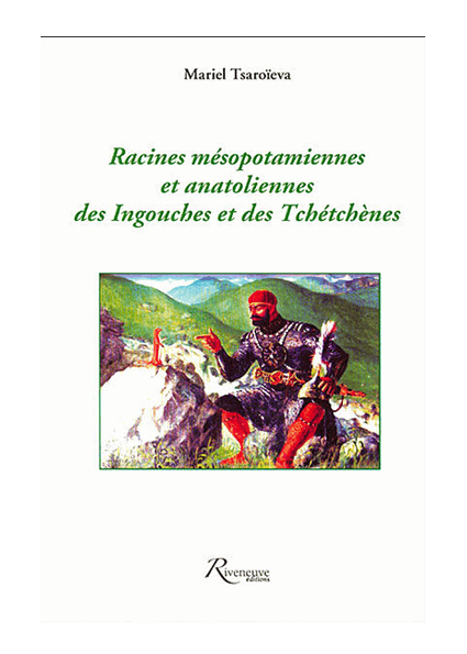 Racines mésopotamiennes des ingouches et tchètchènes