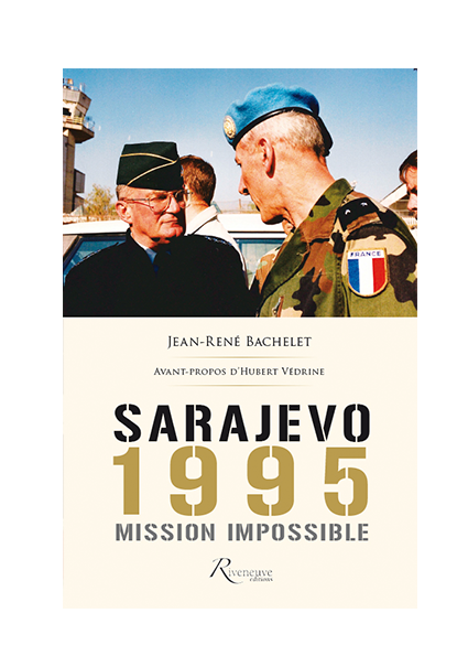 Sarajevo 1995, mission impossible