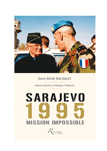 Sarajevo 1995, mission impossible