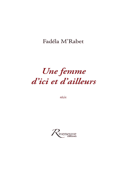 Une femme d'ici et d'ailleurs