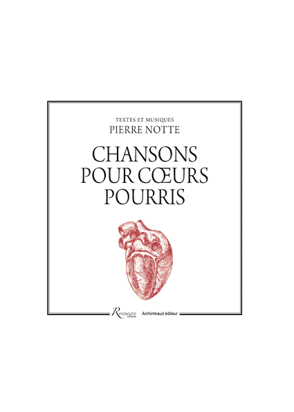 Chansons pour coeur pourris