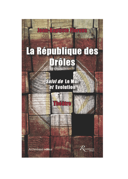 La république des drôles