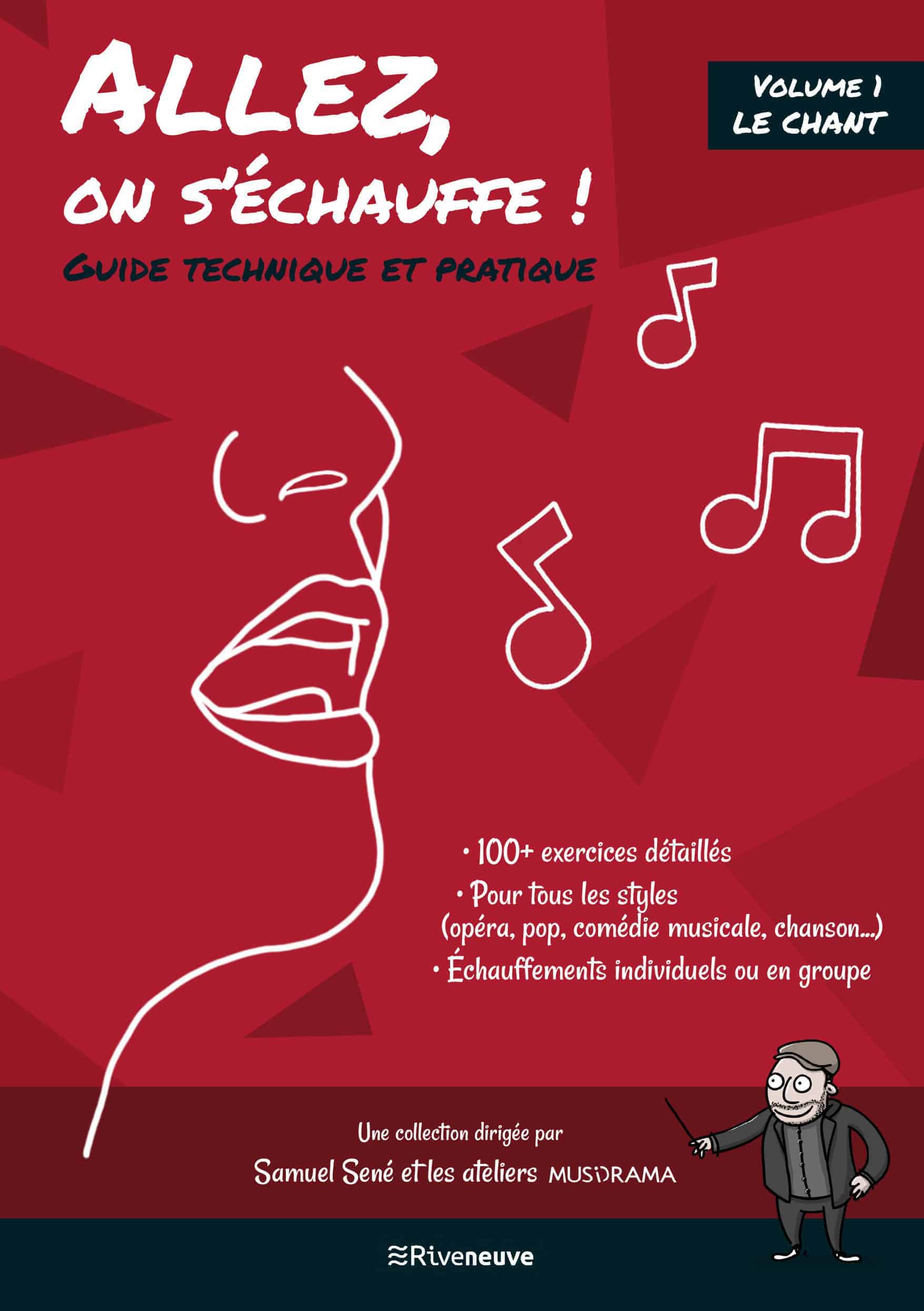 Allez, on s’échauffe ! Guide technique et pratique. Volume I Le Chant Allez, on s’échauffe ! Guide technique et pratique. Volume I Le Chant