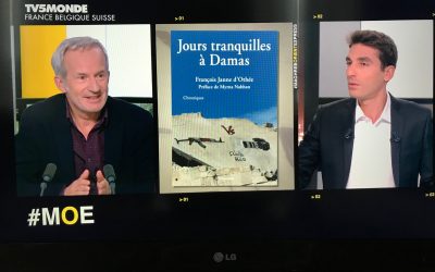 « Jours tranquilles à Damas » sur TV5MONDE