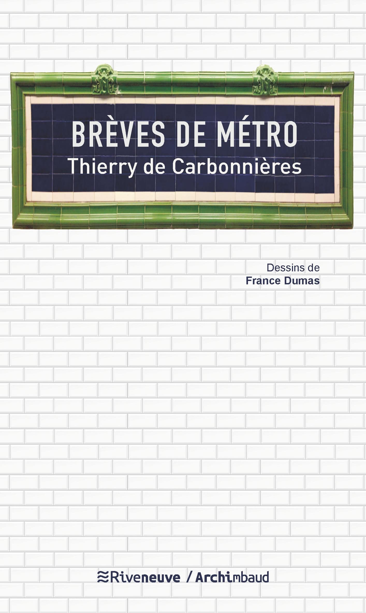 Brèves de métro