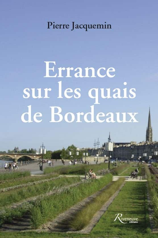 Errance sur les quais de Bordeaux et autres récits fantastiques