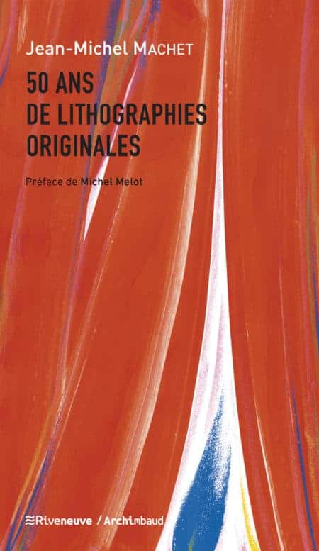 50 ans de lithographies originales