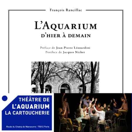 L'Aquarium, d'hier à demain