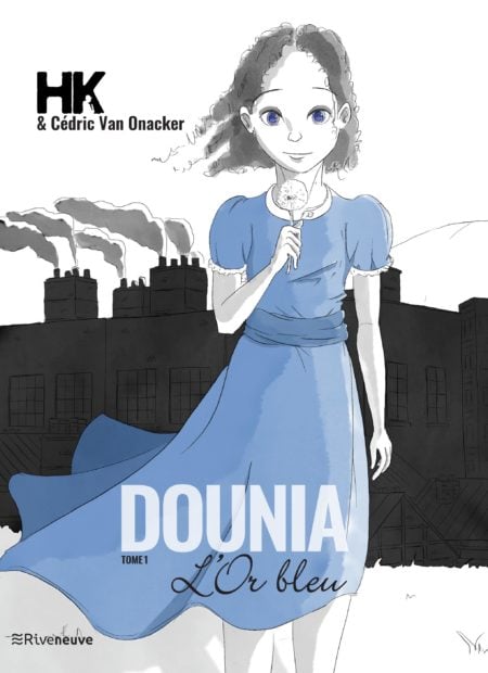 Dounia - Tome 1 : L'or Bleu