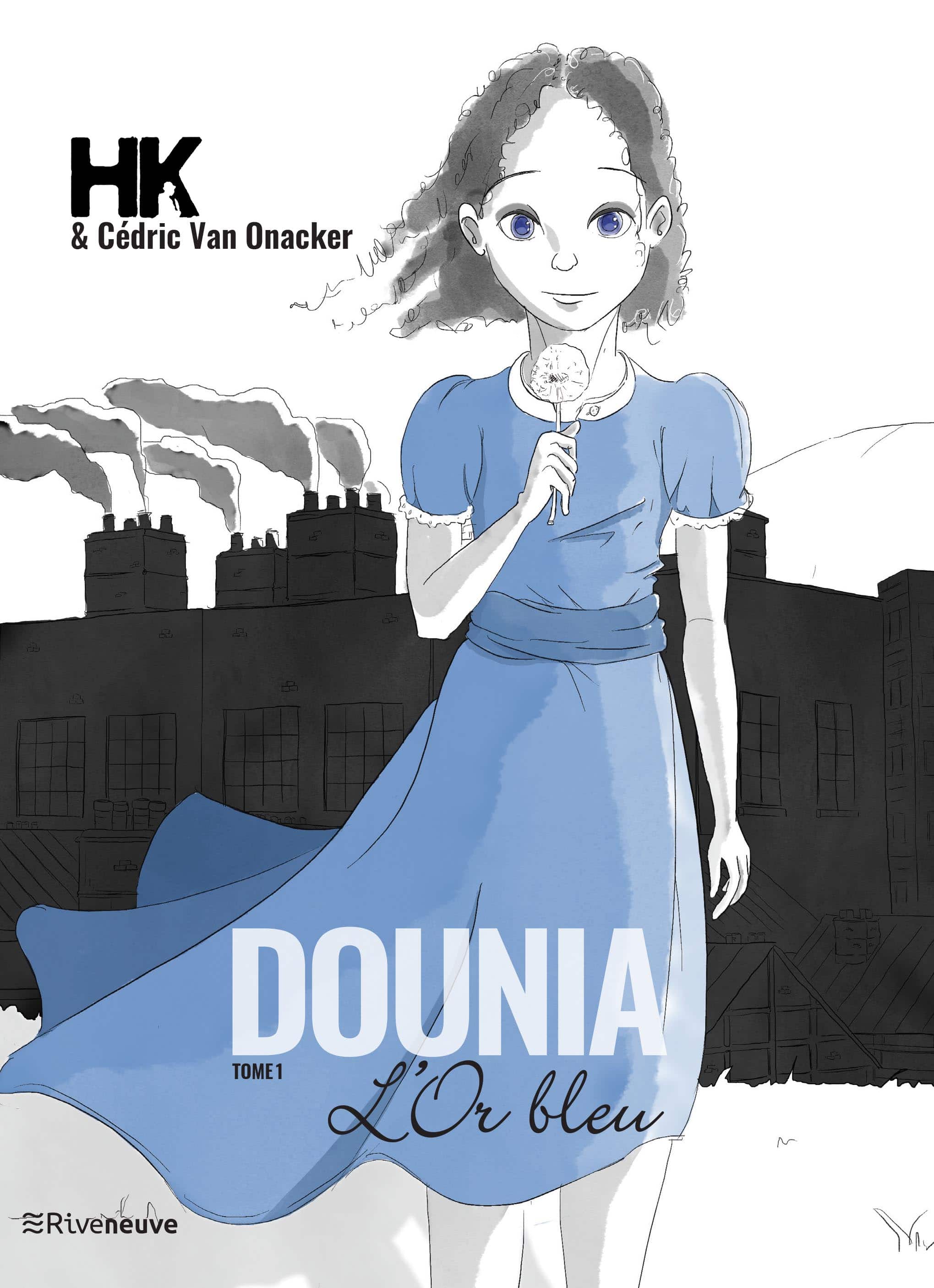 Dounia – Tome 1 : L’or Bleu Dounia – Tome 1 : L’or Bleu