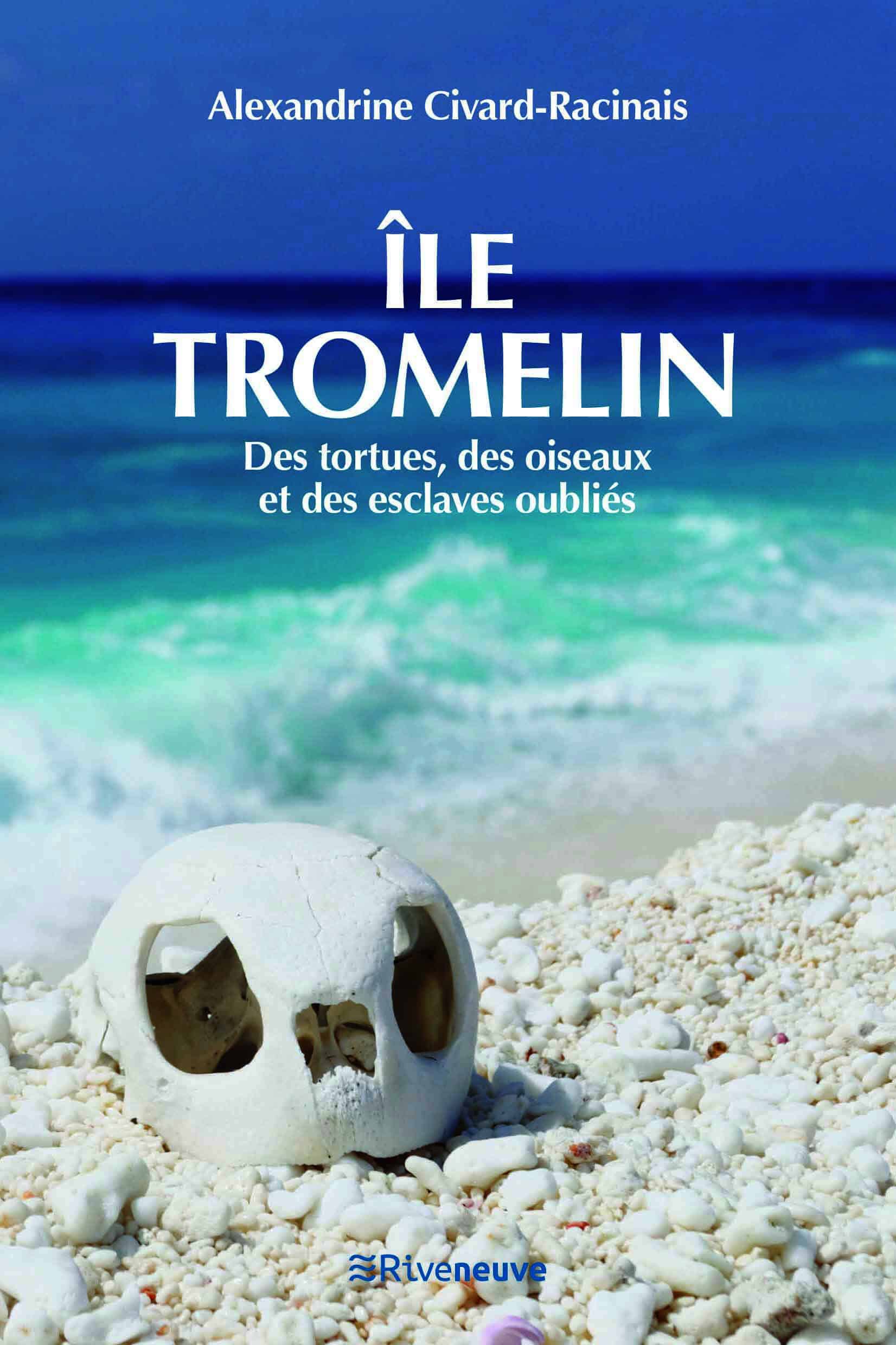 Île Tromelin, des tortues, des oiseaux et des esclaves oubliés