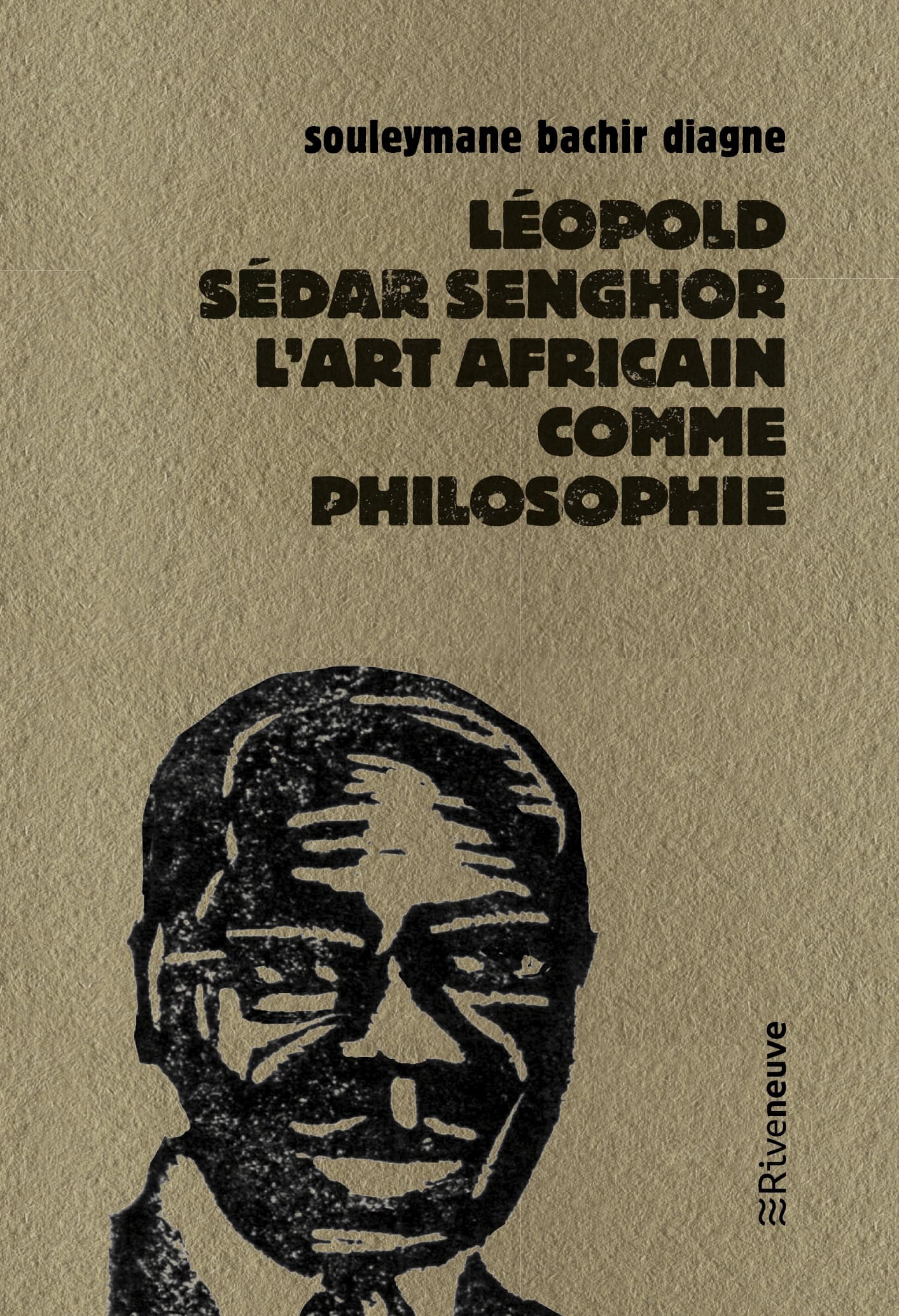 Léopold Sedar Senghor l’art africain comme philosophie