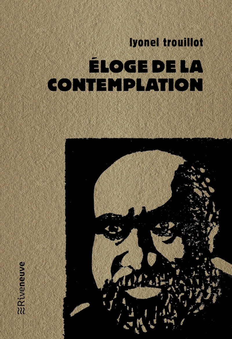 Éloge de la contemplation Éloge de la contemplation