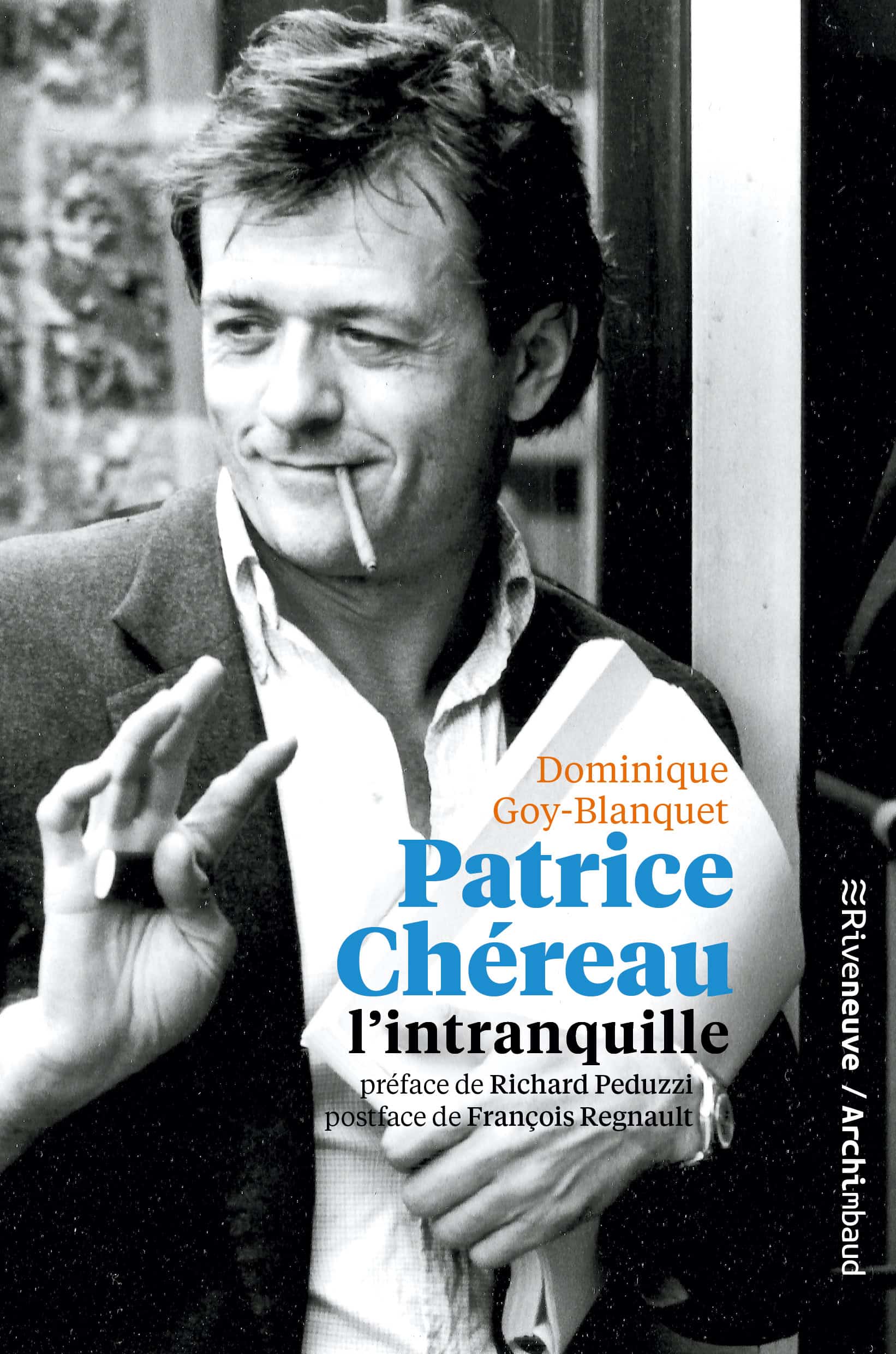 Patrice Chéreau, l’intranquille