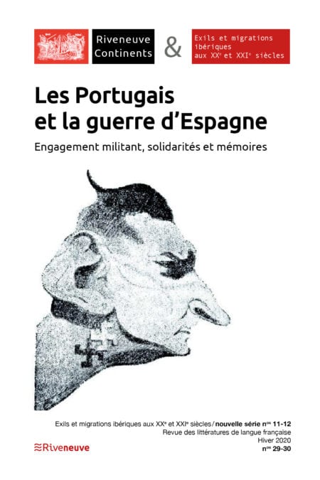 Les Portugais et la guerre d'Espagne. Engagement militant, solidarités et mémoires