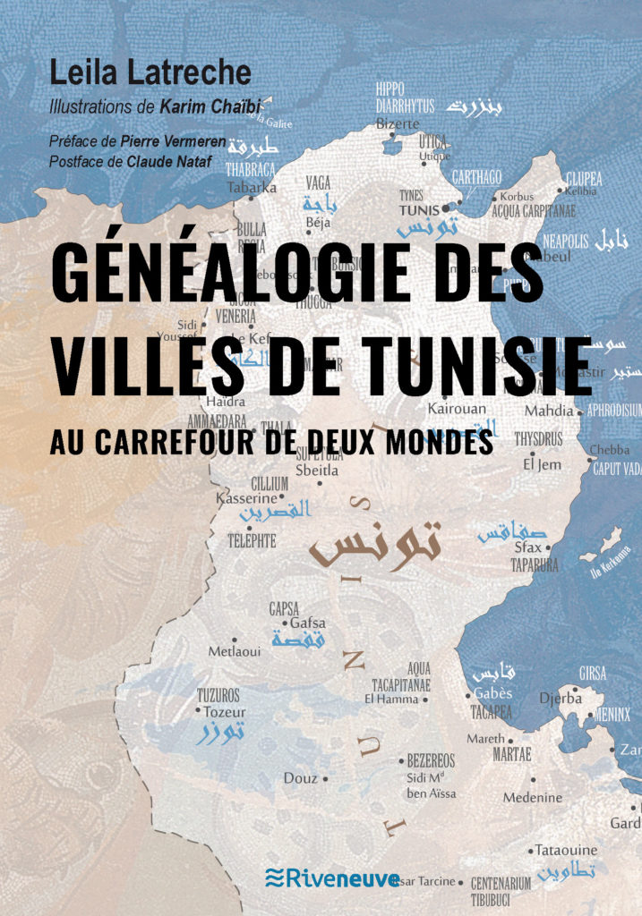 Généalogie des villes de Tunisie. Au carrefour de deux mondes