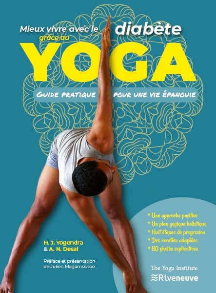 Mieux vivre avec le diabète grâce au yoga. Guide pratique pour une vie épanouie