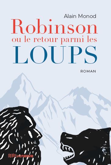 Robinson ou le retour parmi les loups