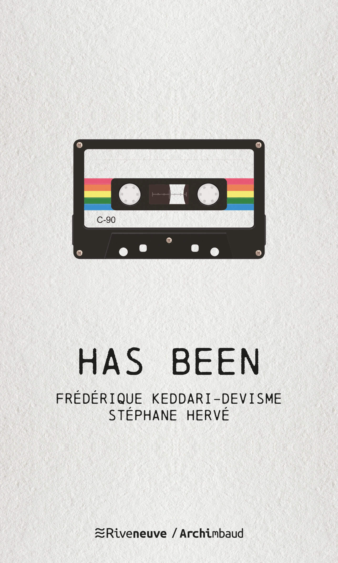 Has Been Has Been