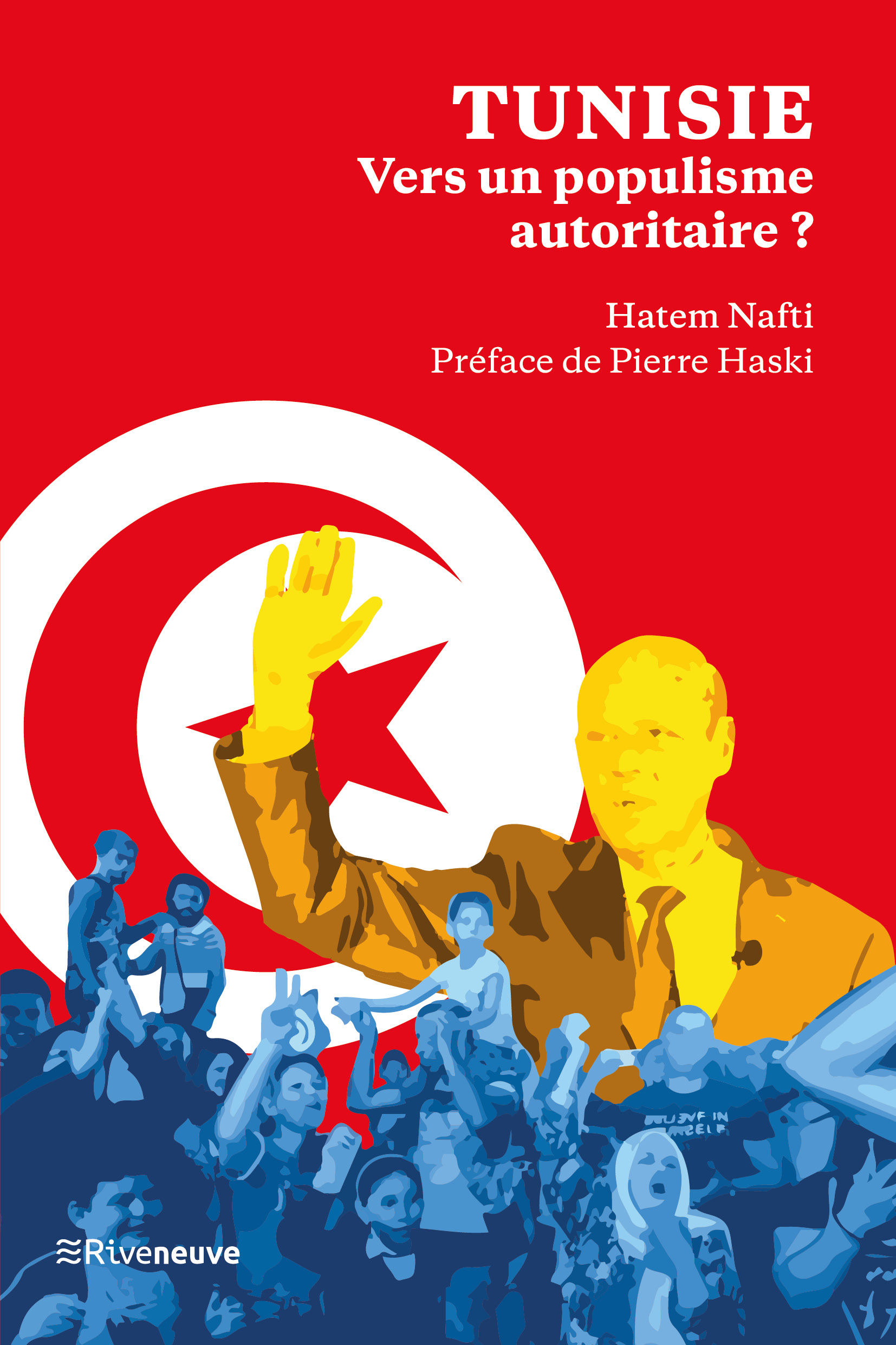 Tunisie : vers un populisme autoritaire ?