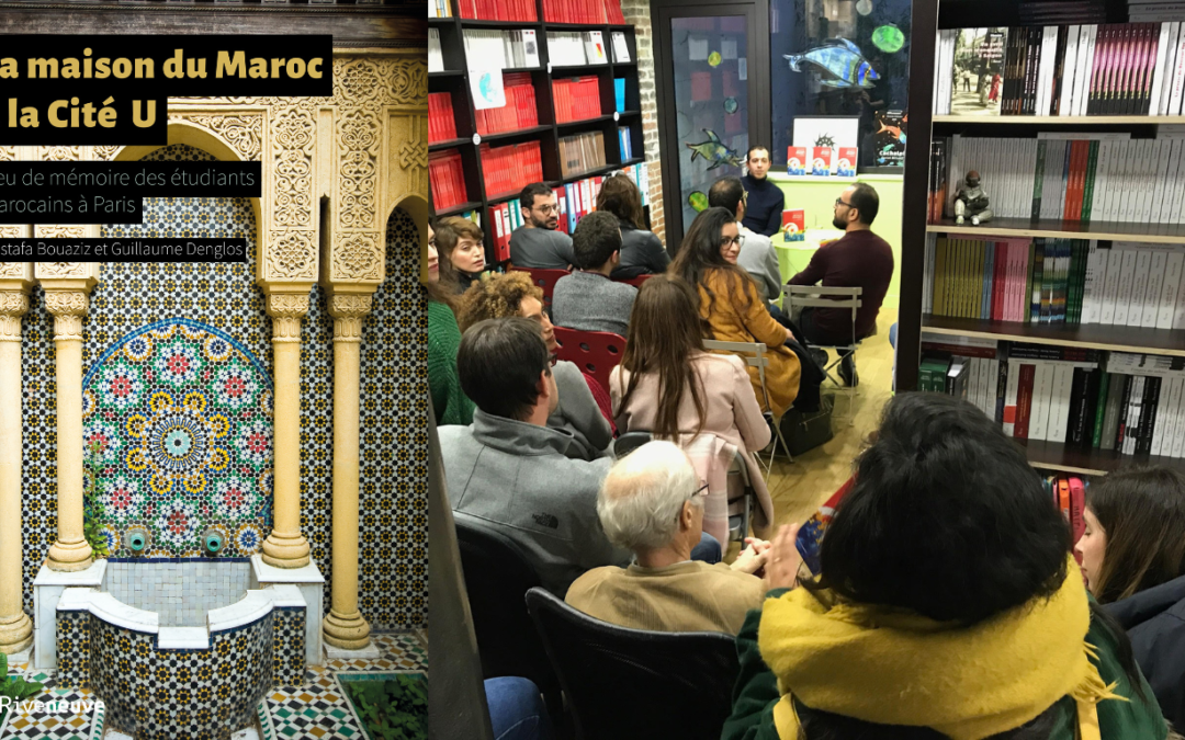 La Maison du Maroc à la Cité U : Présentation et débat chez Riveneuve